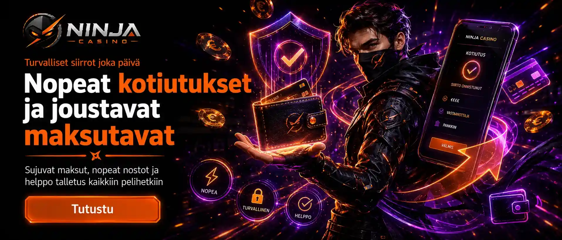 Nopeat kotiutukset ja joustavat maksutavat kasinolla