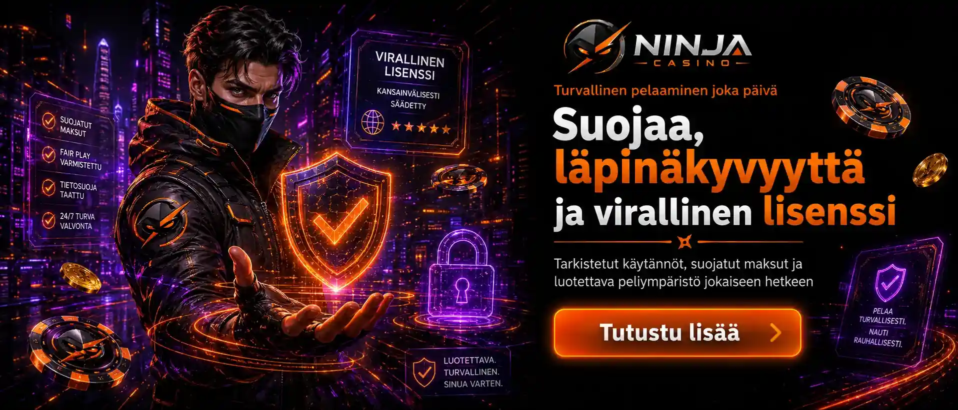 Suojaa läpinäkyvyyttä ja virallinen lisenssi pelaajille